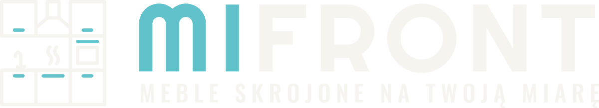 MIFRONT. Meble skrojone na Twoją miarę